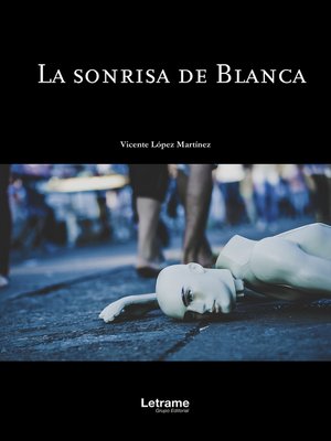 cover image of La sonrisa de Blanca